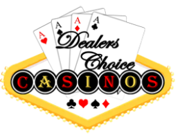 Welcome to Dealers Choice Casinos